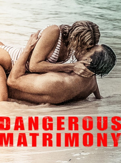 Dangerous Matrimony