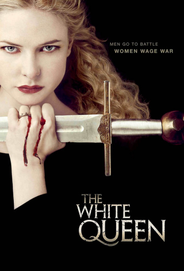 The White Queen saison 1 poster