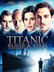 Titanic : De sang et d'acier saison 1 poster